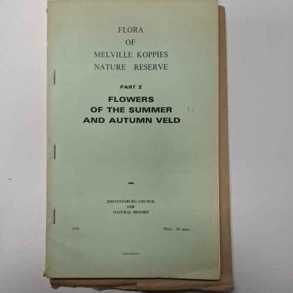 Flora Of Melville Koppies Nature Reserve (2 Volumes) secondhand book