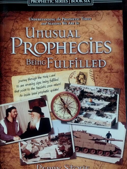 Unusual Prophecies Being Fulfilled (Book 6) - Perry Stone