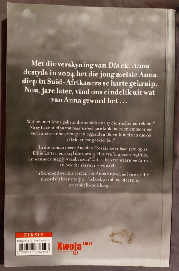 Die Staat Teen Anna Bruwer – Anchien Troskie As Elbie Lötter secondhand book