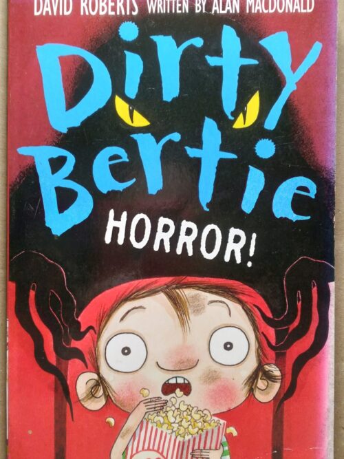 Dirty Bertie: Horror - David Roberts