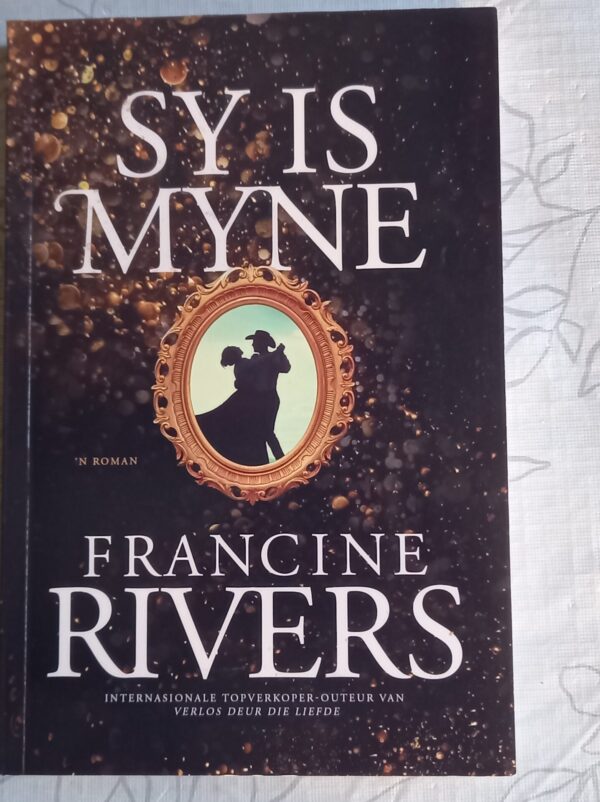 Sy Is Myne – Francine Rivers secondhand book