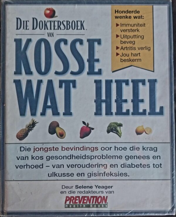 Die Doktersboek Van Kosse Wat Heel – Selene Yeager secondhand book
