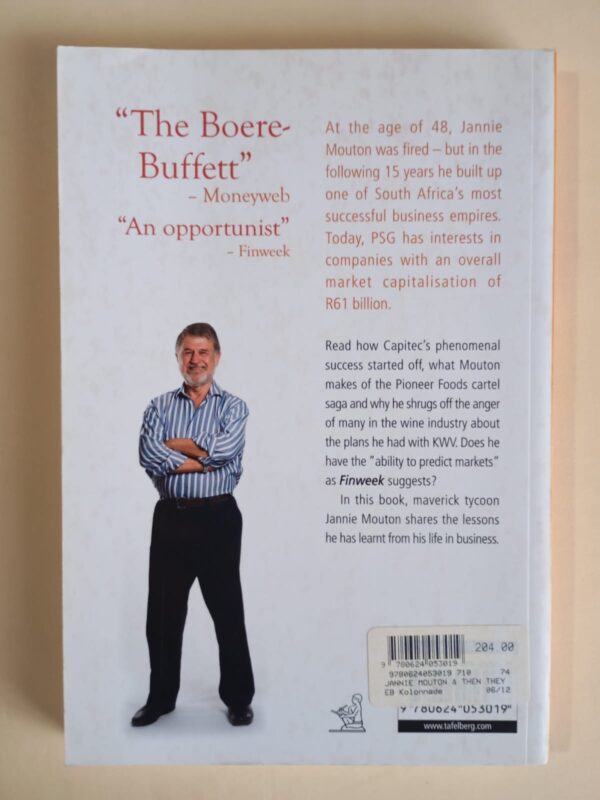 And Then They Fired Me – Jannie Mouton secondhand book