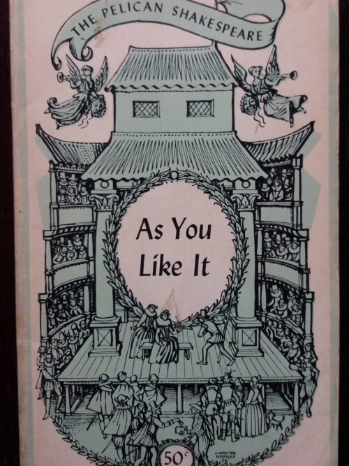 As You Like It (The Pelican Shakespeare) - Ralph M. Sargent
