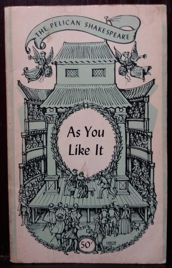 As You Like It (The Pelican Shakespeare) - Ralph M. Sargent
