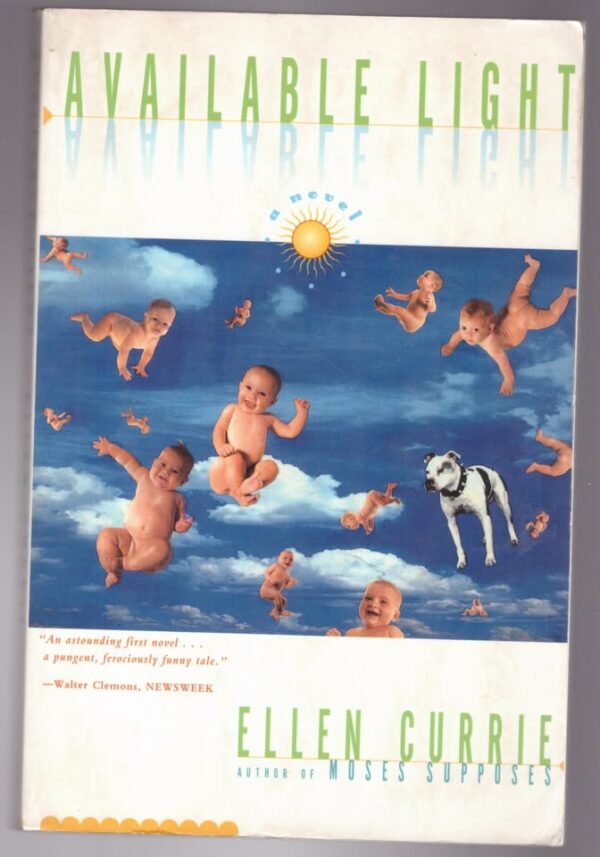Available Light -- Ellen Currie Available Light — Ellen Currie secondhand book
