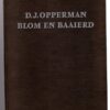 Blom En Baaierd — D. J. Opperman secondhand book