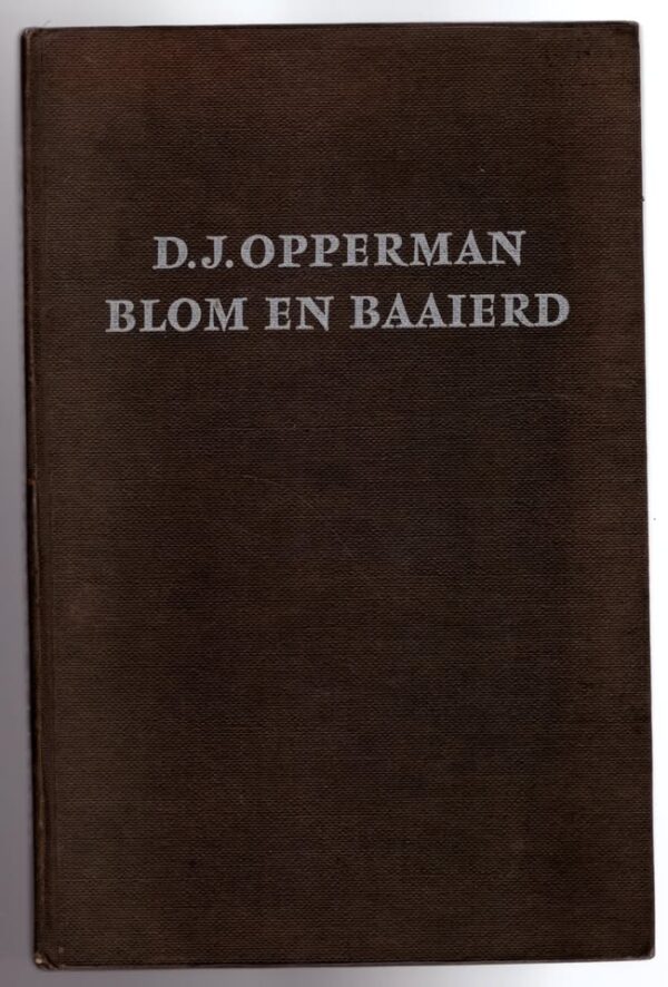 Blom En Baaierd — D. J. Opperman secondhand book