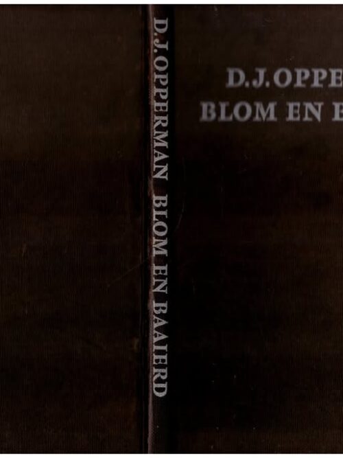 Blom En Baaierd — D. J. Opperman secondhand book