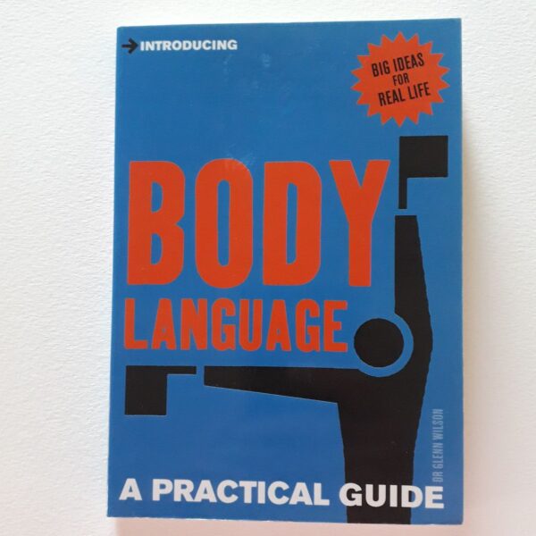 Body Language: A Practical Guide – Dr Glenn Wilson secondhand book