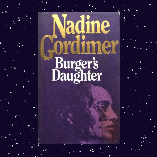 Burger’s Daughter – Nadine Gordimer secondhand book
