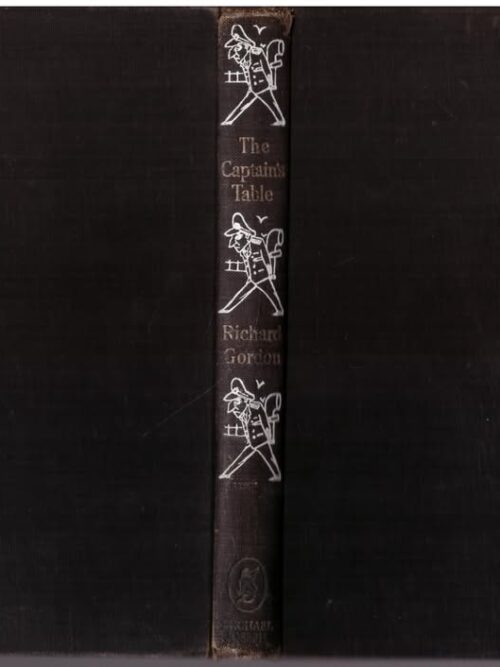 The Captain's Table -- Richard Gordon