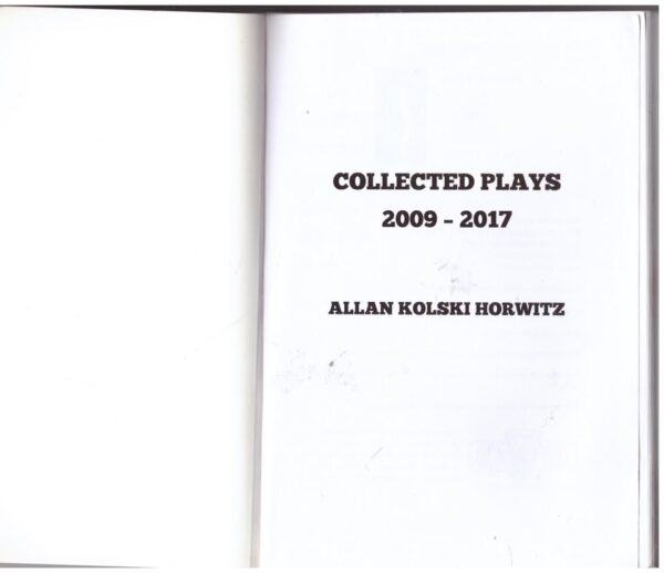 Collected Plays3 Collected Plays: 2009 – 2017 — Allan Kolski Horwitz secondhand book