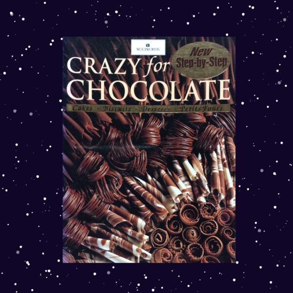 Crazy For Chocolate – Family Circle secondhand book