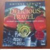 Delicious Travel: Culinary Adventures Around South Africa – Gwynne Conlyn secondhand book