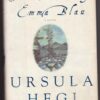 The Vision Of Emma Blau -- Ursula Hegi