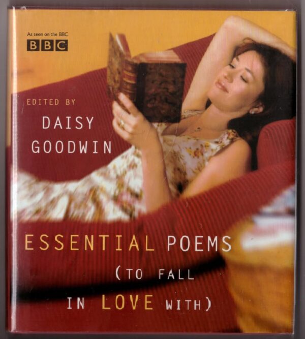 Essential Poems (To Fall in Love With) — Daisy Goodwin secondhand book