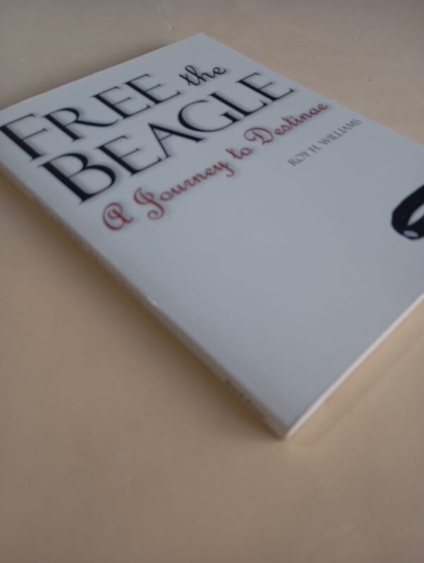 Free The Beagle – Roy H. Williams secondhand book