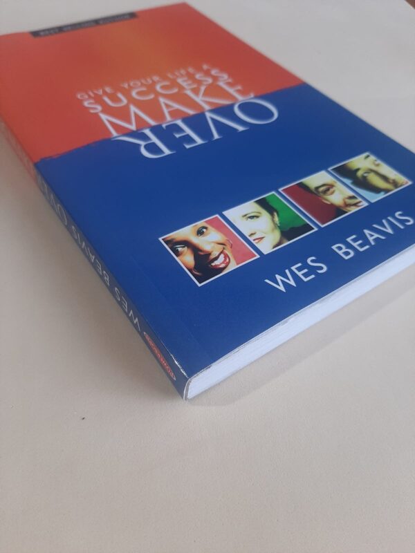 Give Your Life A Success Makeover – Wes Beavis secondhand book