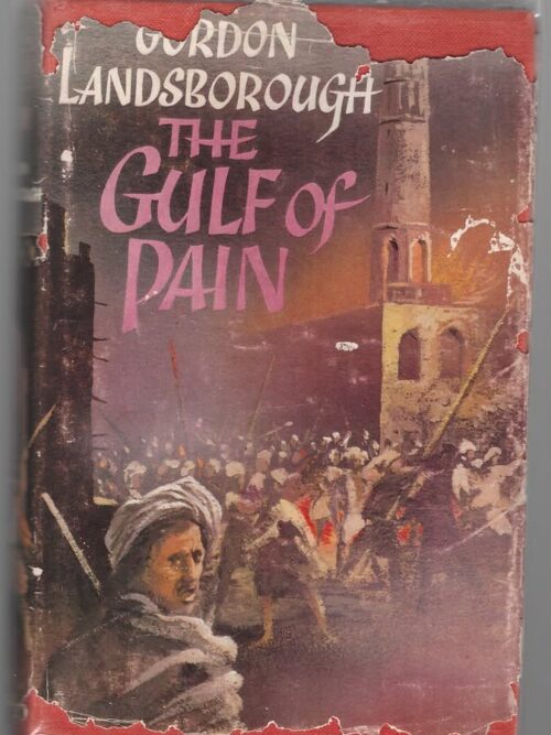 The Gulf Of Pain -- Gordon Landsborough
