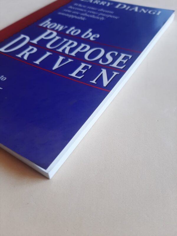 How To Be Purpose Driven – Larry Diangi secondhand book