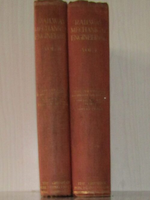 Railway Mechanical Engineering, 2 Volumes – A.R. Bell Et Al secondhand book
