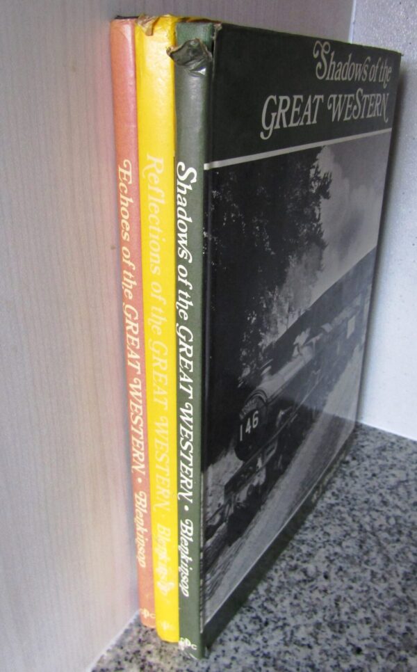 Great Western: Echoes/Reflections/Shadows (3 Volumes) – R.J. Blenkinsop secondhand book
