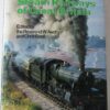 A Guide To The Steam Railways Of Great Britain – Rev W. Awdry, Chris Cook secondhand book