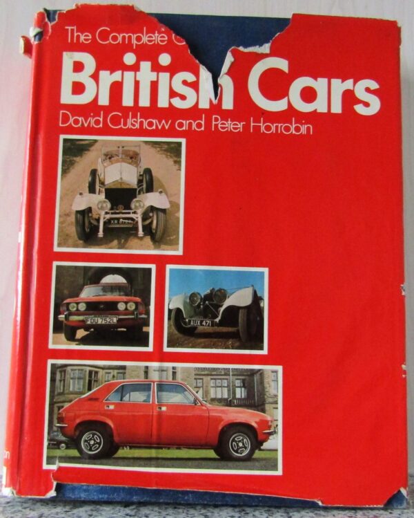 The Complete Catalogue Of British Cars – David Culshaw, Peter Horrobin secondhand book