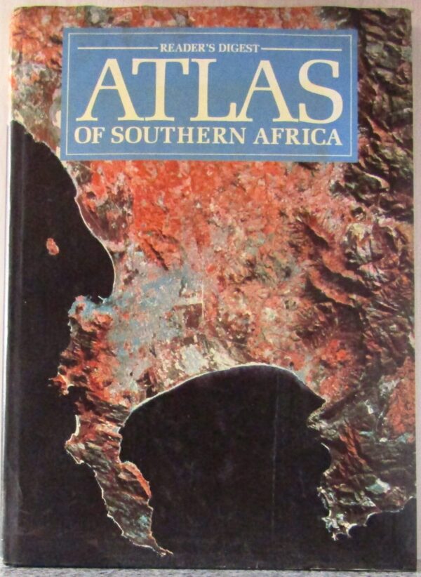 Readers Atlas Of Southern Africa – Reader’s Digest secondhand book