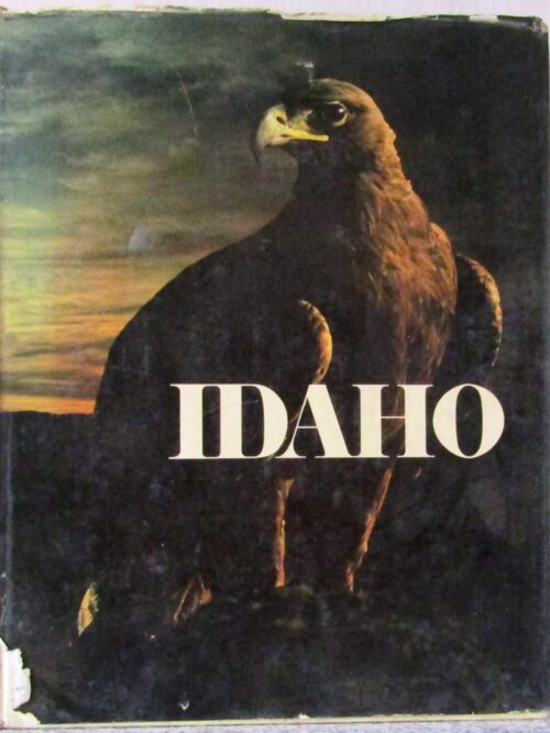 Idaho: A Pictorial Overview – Robert O. Beatty secondhand book