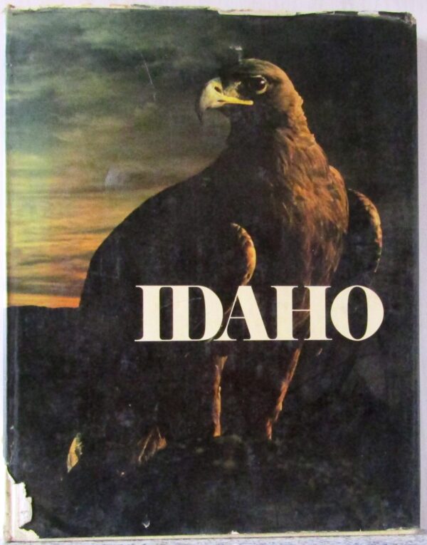 Idaho: A Pictorial Overview – Robert O. Beatty secondhand book