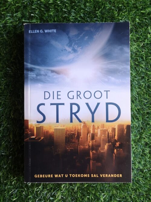 Die Groot Stryd - Ellen G White