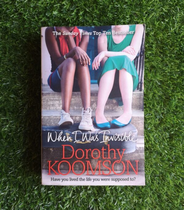 When I Was Invisible – Dorothy Koomson secondhand book