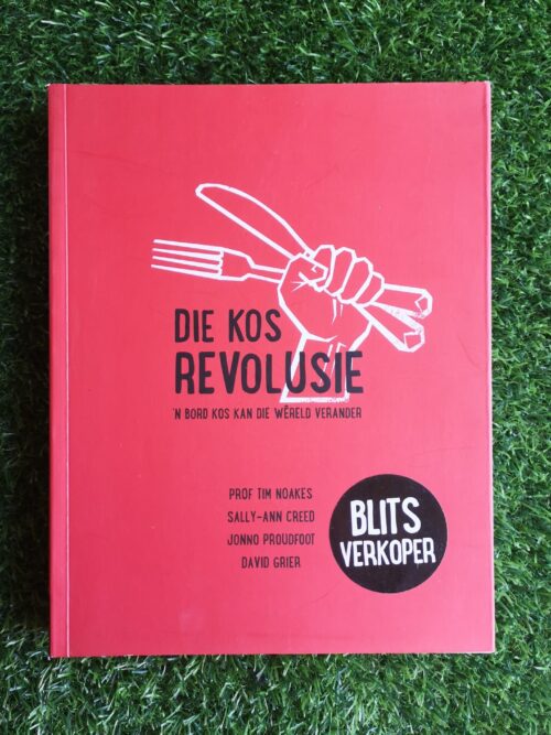 Die Kos Revolusie - Tim Noakes