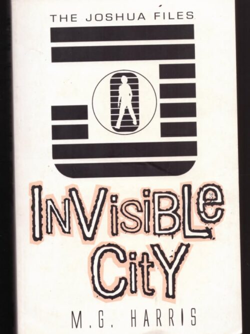 Invisible City -- M. G. Harris