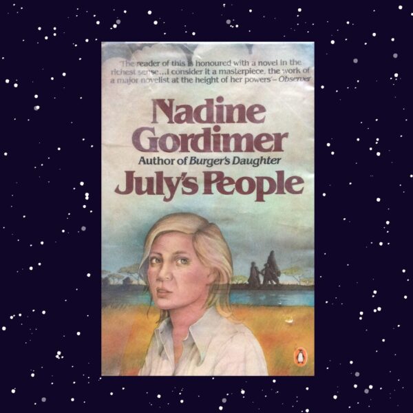 July's People - Nadine Gordimer