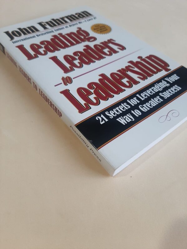 Leading Leaders To Leadership – John Fuhrman secondhand book