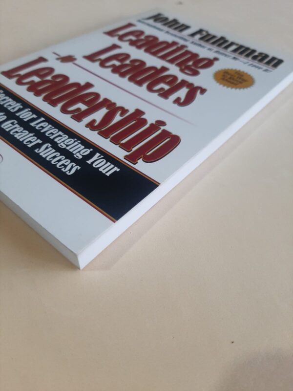 Leading Leaders To Leadership – John Fuhrman secondhand book