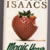 Magic Hour -- Susan Isaacs Magic Hour — Susan Isaacs secondhand book