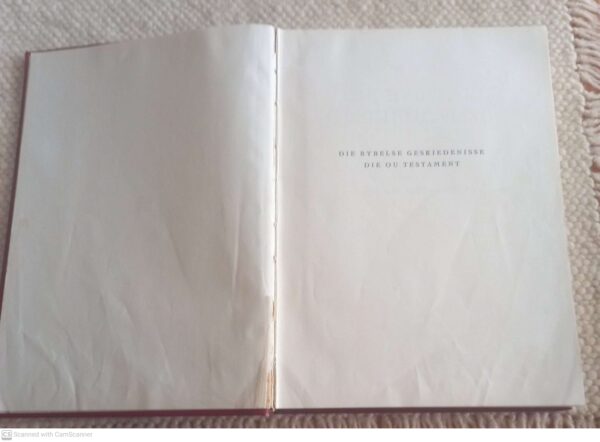 Die Bybelse Geskiedenisse: Deel 1, Die Ou Testament — W.G. Van Der Hulst secondhand book