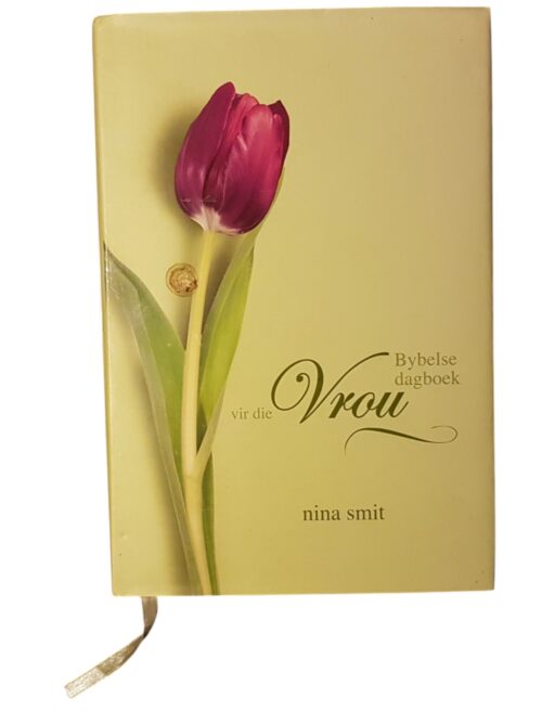 Bybelse Dagboek Vir Die Vrou – Nina Smit