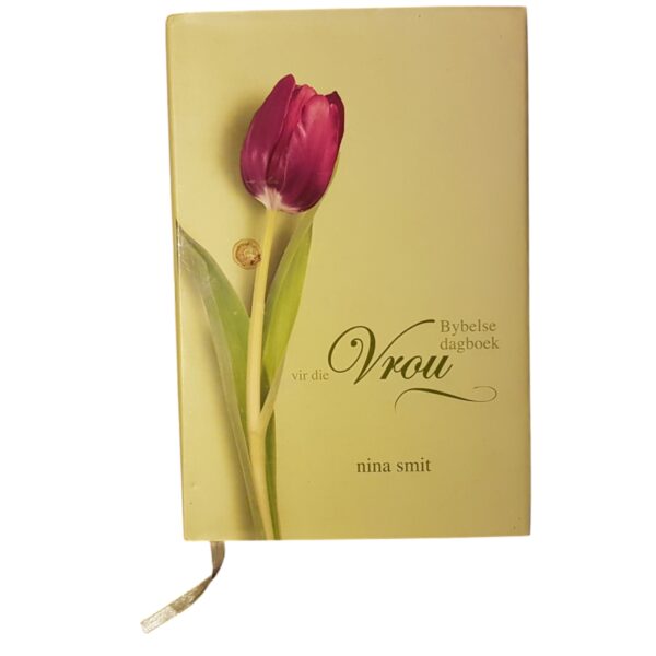 Bybelse Dagboek Vir Die Vrou – Nina Smit