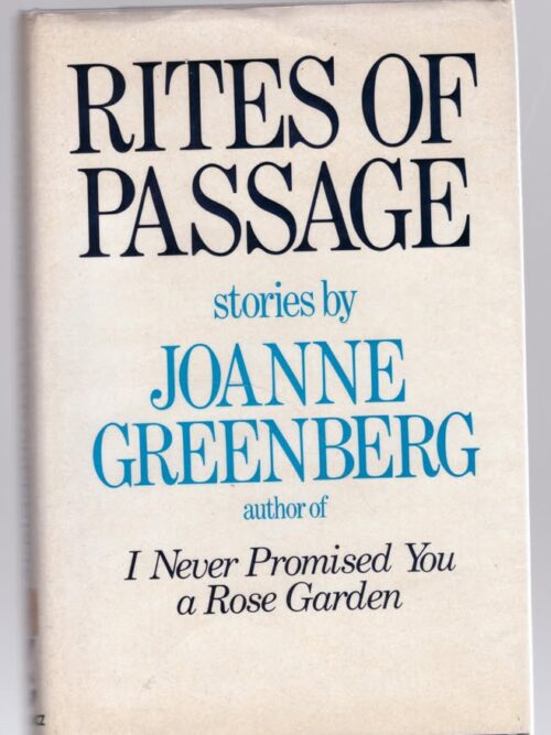 Rites Of Passage -- Joanne Greenberg