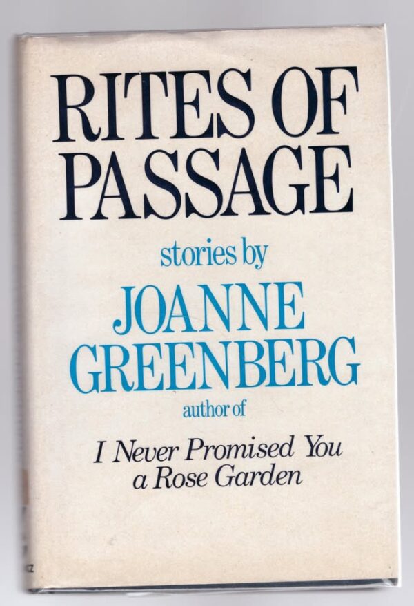 Rites Of Passage -- Joanne Greenberg