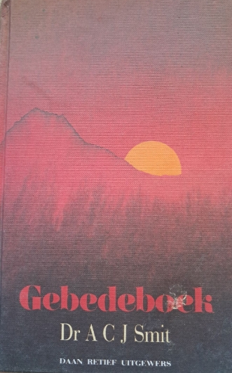 Gebedeboek - Dr ACJ Smit