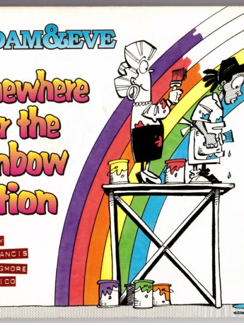 Madam & Eve: Somewhere Over The Rainbow Nation -- S. Francis, Rico, Harry Dugmore