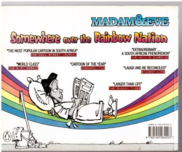 Madam & Eve: Somewhere Over The Rainbow Nation -- S. Francis, Rico, Harry Dugmore