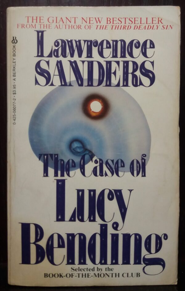 The Case Of Lucy Bending - Lawrence Sanders