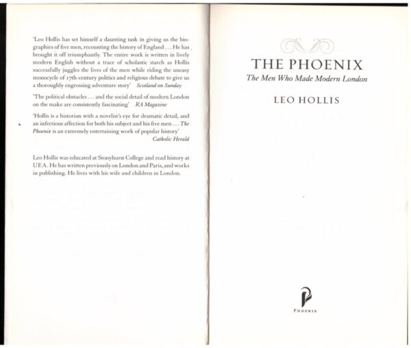 The Phoenix: The Men who Made Modern London — Leo Hollis secondhand book